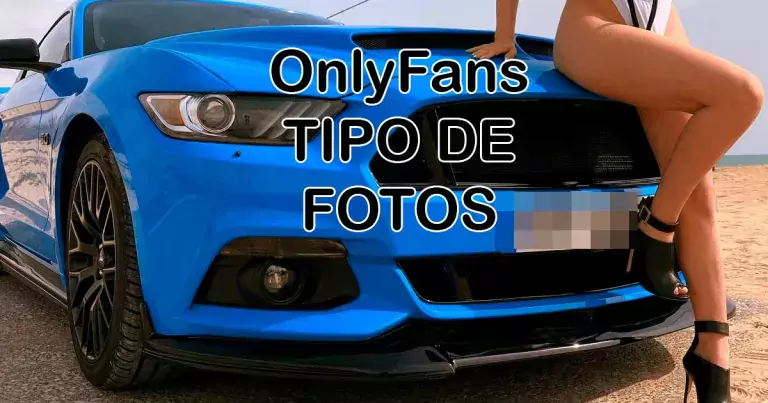 Tipo de Fotos ONLYFANS
